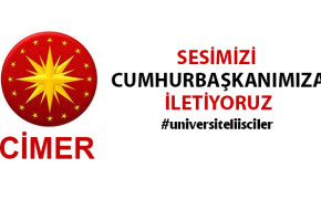SESİMİZİ CUMHURBAŞKANIMIZA İLETİYORUZ