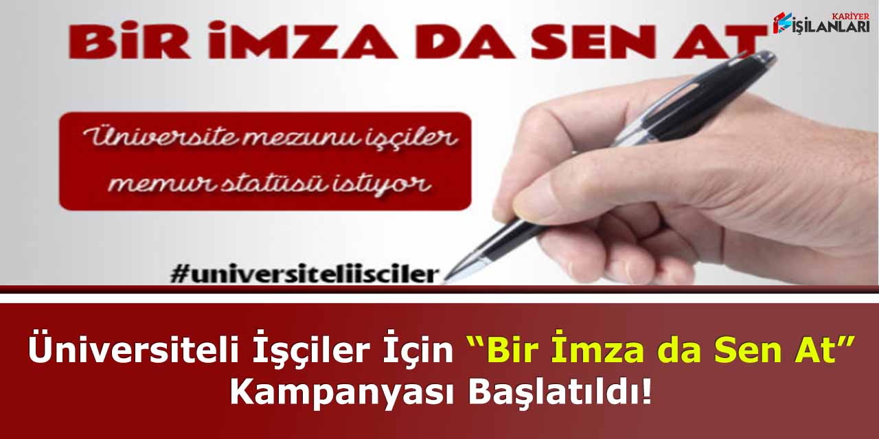 Üniversiteli İşçiler İçin Bir İmza da Sen At Kampanyası Başlatıldı