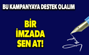 Bir imzada sen at
