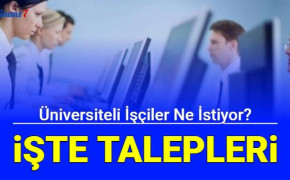 Kamuda çalışan üniversiteli işçiler ne istiyor? İşte mağduriyetleri ve talepleri