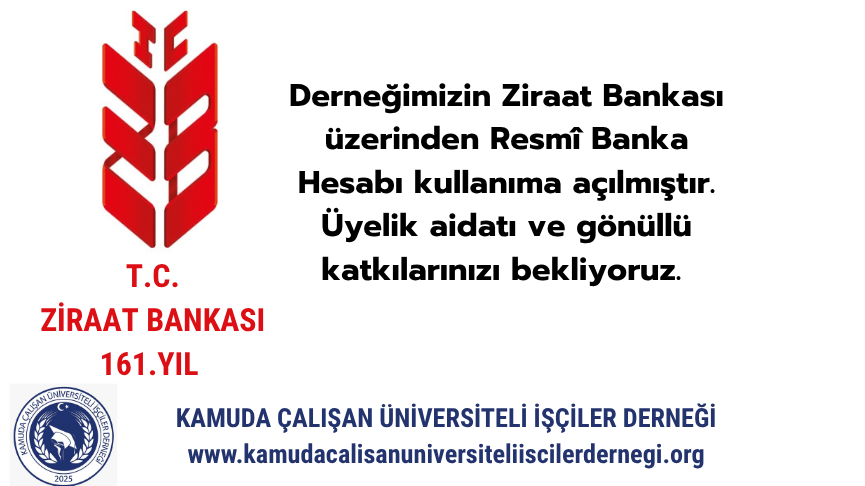 Resmî Banka Hesabımız aktif edilmiştir.